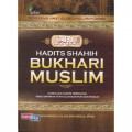 Hadits shahih bukhari muslim