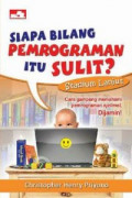 Siapa bilang pemrograman itu sulit