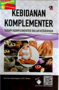 Kebidanan Komplementer : Terapi Komplementer Dalam Kebidanan