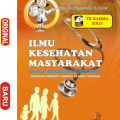Ilmu kesehatan masyarakat; untuk kebidanan holistik