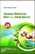 Asuhan neonatus bayi dan anak balita