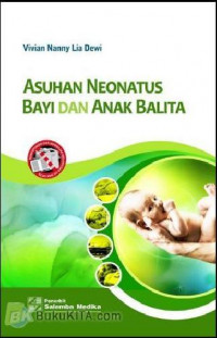 Asuhan neonatus bayi dan anak balita