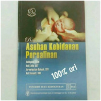 Buku ajar asuhan kebidanan persalinan