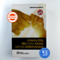 Psikologi ibu dan anak untuk kebidanan