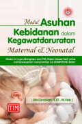 Modul asuhan kebidanan dalam kegawatdaruratan maternal & neonatal
