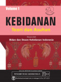 Kebidanan: teori dan asuhan; VOLUME 1