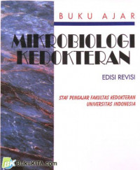 Buku ajar mikrobiologi kedokteran