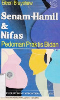 Senam hamil & nifas pedoman praktis bidan