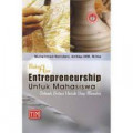 Buku ajar entrepreneurship untuk mahasiswa; sebuah solusi untuk siap mandiri