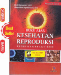 Buku ajar kesehatan reproduksi teori dan praktikum