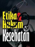 Etika & hukum kesehatan