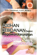 Asuhan kebidanan terkini kegawatdaruratan maternal & neonatal