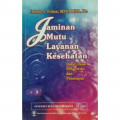 Jaminan mutu dan layanan kesehatan