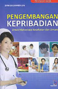 Pengembangan kepribadian; untuk mahasiswa kebidanan dan umum
