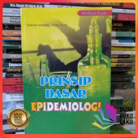 Prinsip dasar epidemiologi